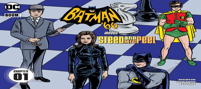 Batman '66 Meets Steed & Mrs Peel' Comic Review - Project-Nerd