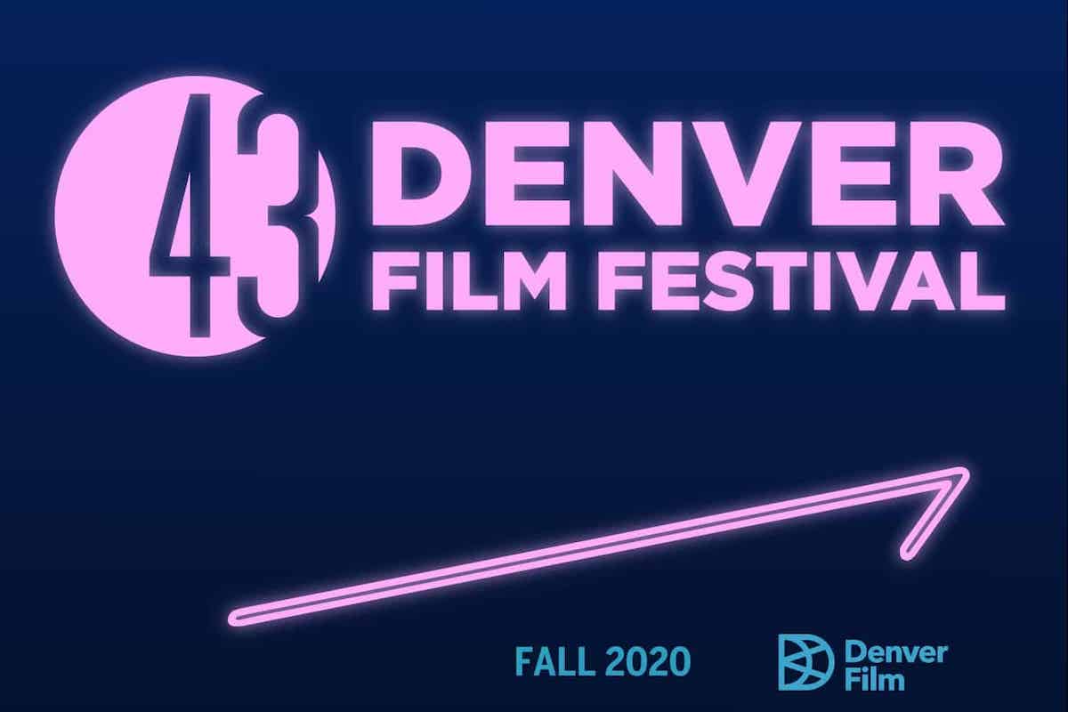 Denver Film Festival Announces Full Virtual 2020 Lineup - Project-Nerd