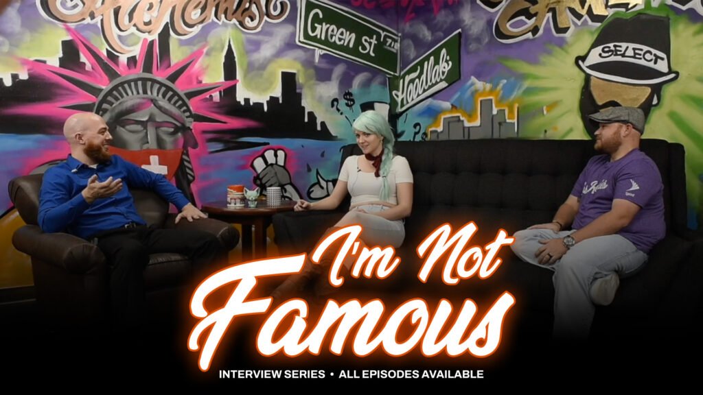 I'm Not Famous Series Feature